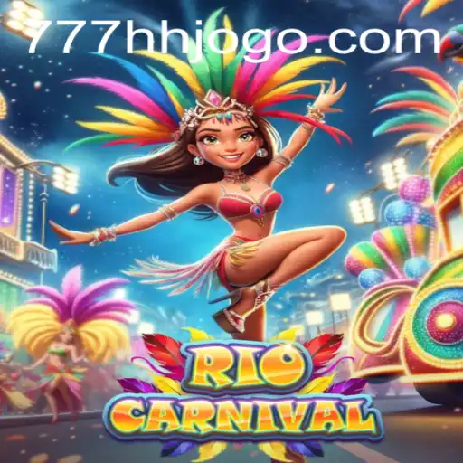 Descubra 'RioCarnival': A Nova Sensação do 777HH.com